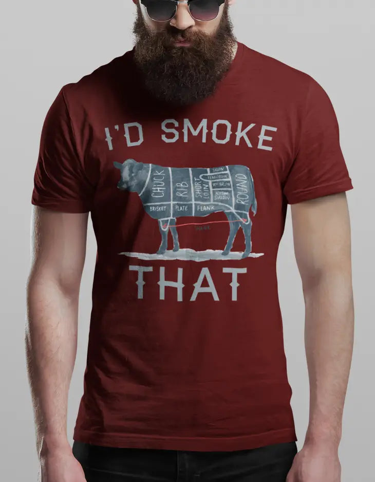Short Sleeve T-Shirt - I'd Smoke That Tee