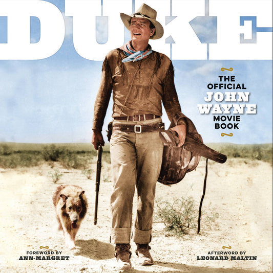 Duke: The Official John Wayne Movie Book